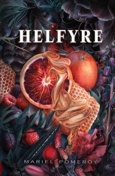 HELFYRE (AGÍA SAHNTA #1) | 9798985544633 | MARIEL POMEROY