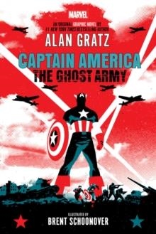 CAPTAIN AMERICA: THE GHOST ARMY | 9780702318818 | ALAN GRATZ