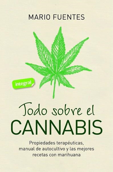 TODO SOBRE EL CANNABIS | 9788491181200 | FUENTES, MARIO