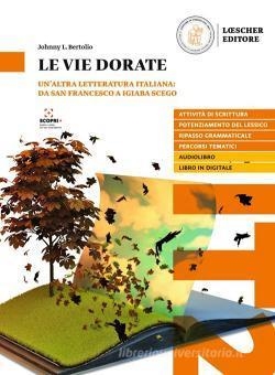 LE VIE DORATE | 9788858341001