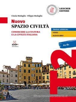 NUOVO SPAZIO CIVILTÀ (A2-B1) | 9788858339169