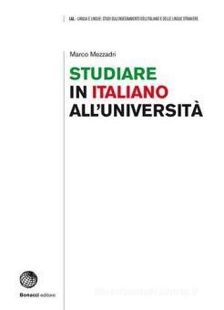 STUDIARE IN ITALIANO UNIVERSITA | 9788820137953