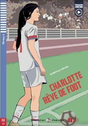 CHARLOTTE RÊVE DE FOOT | 9788853635044