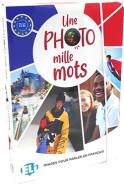 UNE PHOTO MILLE MOTS (A2/B1) | 9788853634016