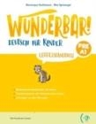 WUNDERBAR! STARTER – LEHRERHANDBUCH + 2 AUDIO CDS | 9788853627117