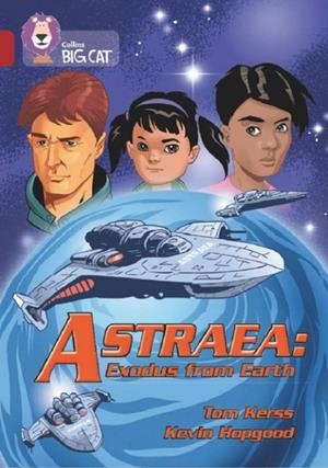 ASTRAEA: EXODUS FROM EARTH -FICTION-RUBY - BAND 14 | 9780008550424