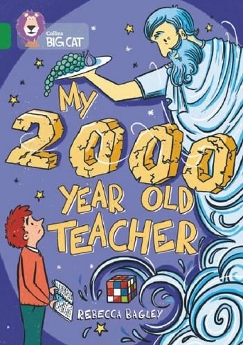 MY 2000 YEAR OLD TEACHER -FICTION-EMERALD - BAND 15 | 9780008550448