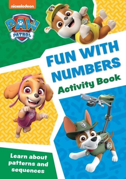 PAW PATROL FUN WITH NUMBERS ACTIVITY BOOK | 9780008620042