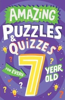 AMAZING PUZZLES AND QUIZZES FOR EVERY 7 YEAR OLD | 9780008562175 | CLIVE GIFFORD