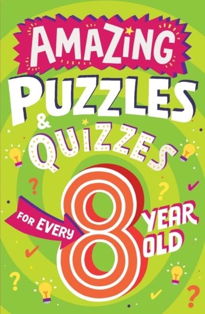 AMAZING PUZZLES AND QUIZZES FOR EVERY 8 YEAR OLD | 9780008562182 | CLIVE GIFFORD
