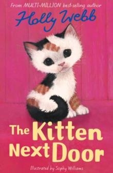 THE KITTEN NEXT DOOR | 9781788953023 | HOLLY WEBB