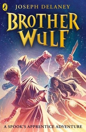 BROTHER WULF | 9780241416495 | JOSEPH DELANEY