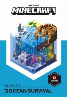 MINECRAFT GUIDE TO OCEAN SURVIVAL | 9781405295000 | MOJANG AB