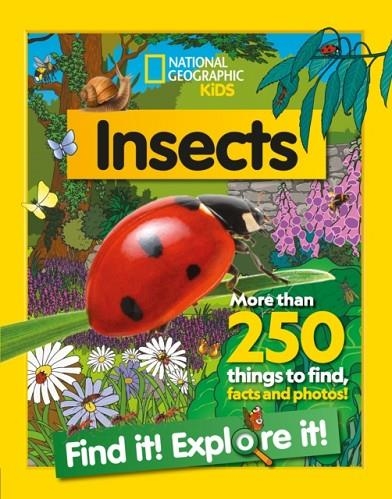INSECTS FIND IT! EXPLORE IT! | 9780008554378 | NATIONAL GEOGRAPHIC KIDS