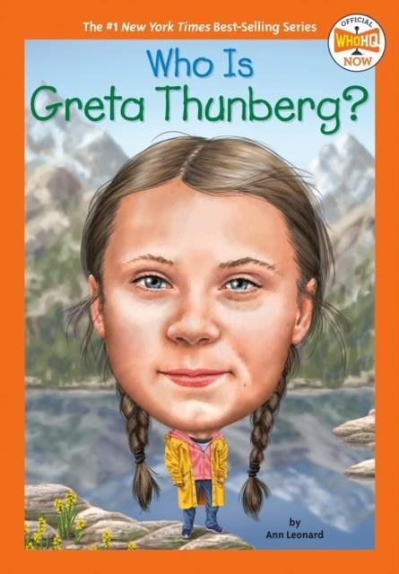 WHO IS GRETA THUNBERG? | 9780593225677 | JILL LEONARD