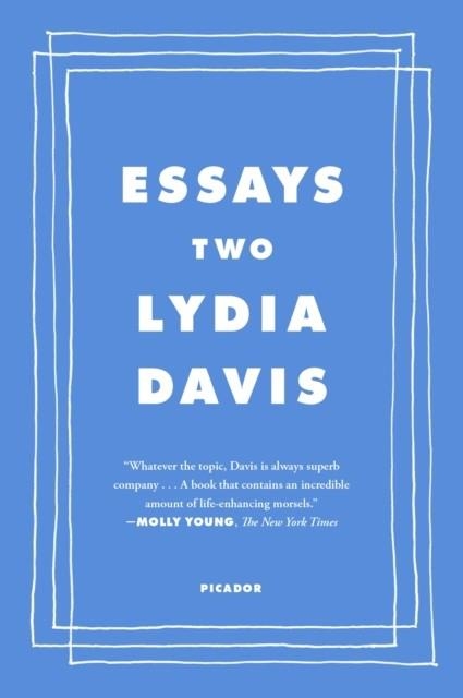 ESSAYS TWO: ON PROUST, TRANSLATION, FOREIGN LANGUAGES, AND THE CITY OF ARLES | 9781250858825 | LYDIA DAVIES