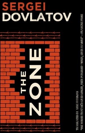 THE ZONE | 9781847493576 | SERGEI DOVLATOV