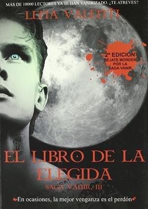 LIBRO DE LA ELEGIDA,EL III | 9788493817053