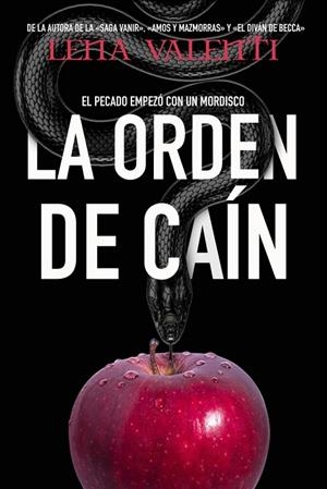 ORDEN DE CAIN,LA 1 - EL PECADO EMPEZO CON UN MORDISCO 2ED | 9788417932183