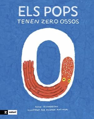 ELS POPS TENEN ZERO OSSOS | 9788419532473 | ANNE RICHARDSON