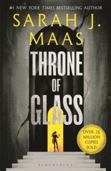 THRONE OF GLASS | 9781526635297 | SARAH J MAAS