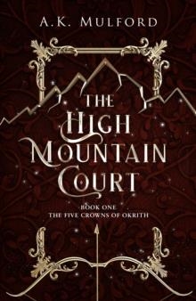 THE HIGH MOUNTAIN COURT | 9780008596293 | A K MULFORD
