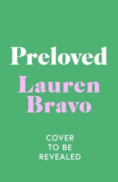 PRELOVED | 9781398510623 | LAUREN BRAVO