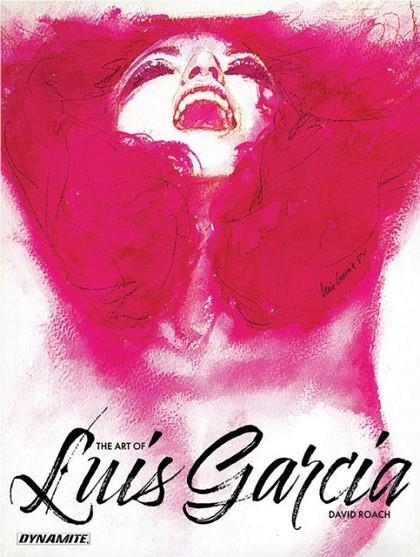 THE ART OF LUIS GARCIA | 9781524115388 | DAVID ROACH
