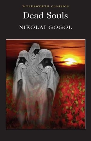 DEAD SOULS | 9781840226379 | NIKOLAI GOGOL