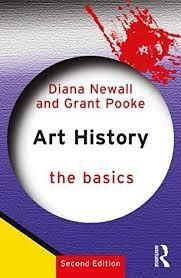 ART HISTORY: THE BASICS | 9780415856614 | DIANA NEWALL