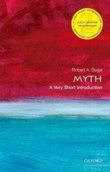MYTH: A VERY SHORT INTRODUCTION | 9780198724704 | ROBERT SEGAL
