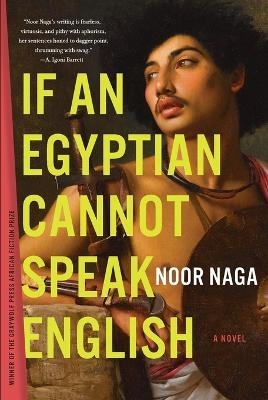IF AN EGYPTIAN CANNOT SPEAK ENGLISH | 9781644450819