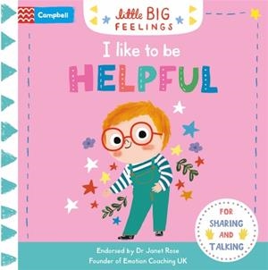 I LIKE TO BE HELPFUL | 9781529065169 | CAMPBELL BOOKS