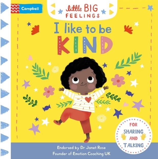 I LIKE TO BE KIND | 9781529023374 | CAMPBELL BOOKS