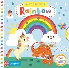 MY MAGICAL RAINBOW | 9781529059953 | CAMPBELL BOOKS