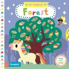 MY MAGICAL FOREST | 9781529052312 | CAMPBELL BOOKS