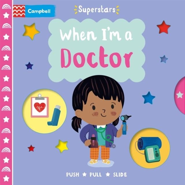 WHEN I'M A DOCTOR | 9781529083156 | CAMPBELL BOOKS