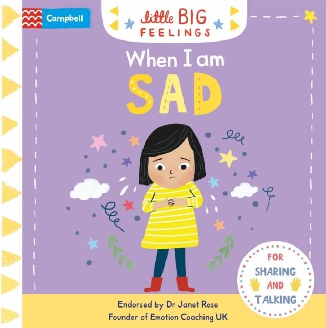 WHEN I'M SAD | 9781529065152 | CAMPBELL BOOKS