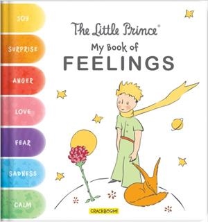 THE LITTLE PRINCE: MY BOOK OF FEELINGS | 9782898023552 | CORINNE DELPORTE