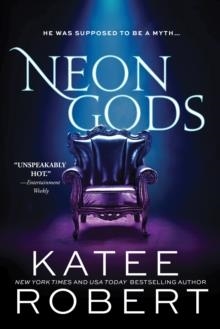 NEON GODS | 9781728231730 | KATEE ROBERT