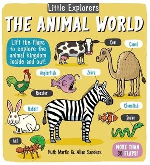 LITTLE EXPLORERS: THE ANIMAL WORLD | 9781499802498 | RUTH MARTIN