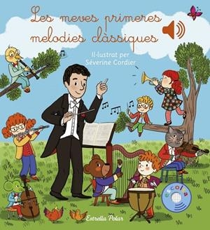 LES MEVES PRIMERES MELODIES CLÀSSIQUES | 9788418444777