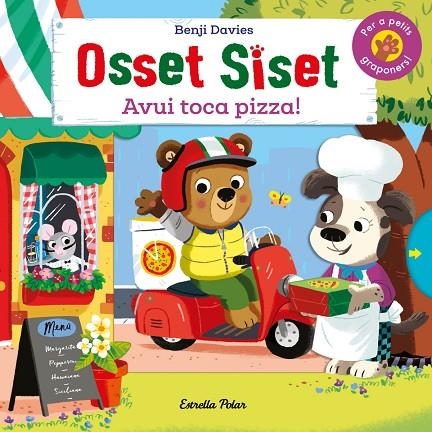 OSSET SISET. AVUI TOCA PIZZA! | 9788418135842 | BENJI DAVIES