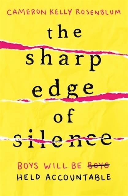 THE SHARP EDGE OF SILENCE | 9781471413476 | CAMERON KELLY ROSENBLUM