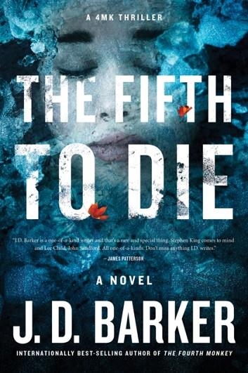 THE FIFTH TO DIE  | 9781328589811 | J D BARKER
