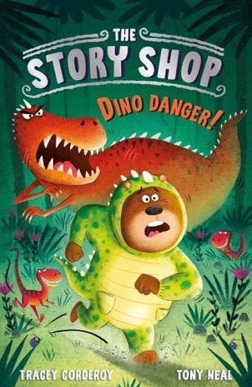 THE STORY SHOP (3): DINO DANGER! | 9781788953320 | TRACEY CORDEROY