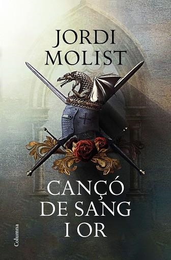CANÇÓ DE SANG I OR | 9788466424073 | JORDI MOLIST