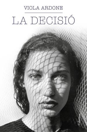 LA DECISIÓ | 9788466429931 | VIOLA ARDONE
