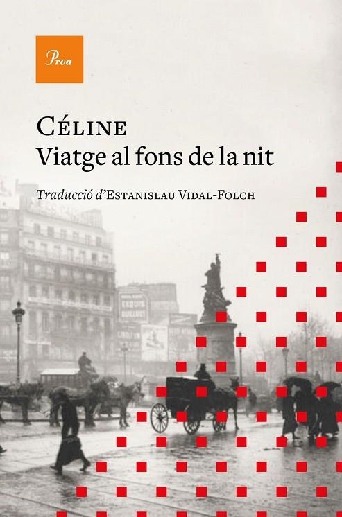 VIATGE AL FONS DE LA NIT | 9788419657077 | LOUIS-FERDINAND CÉLINE