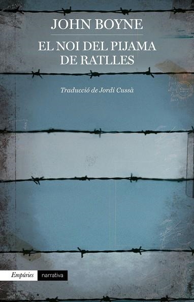 EL NOI DEL PIJAMA DE RATLLES | 9788418833816 | JOHN BOYNE